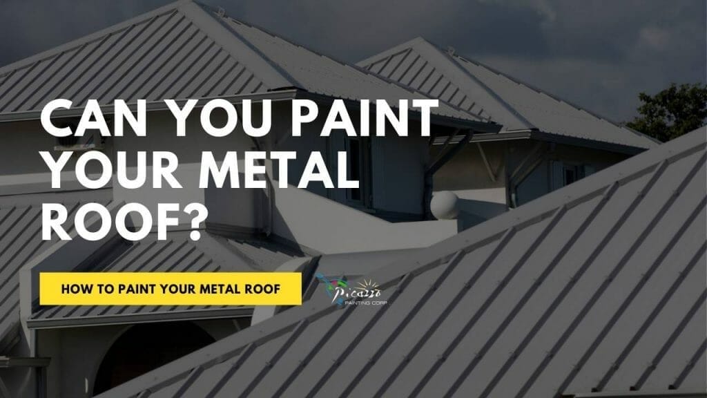 Can You Paint A Metal Roof 5 Easy Steps Picazzo Painting